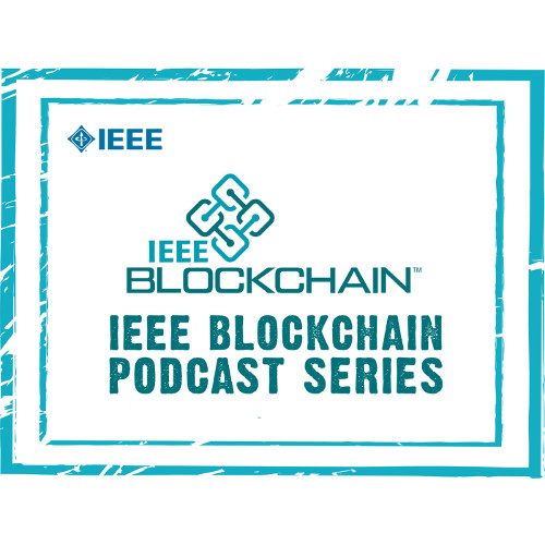 IEEE Blockchain Podcasts